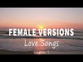 BEST FEMALE VERSIONS Lyrics CLASSIC OPM ALL TIME FAVORITES LOVE SONGS
