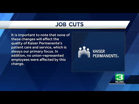 Kaiser announces layoffs impacting 65 jobs in Northern California