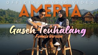 Download lagu GASEH TEUHALANG - Lagu BERGEK Female Version (COVER by Amerta) mp3 Download lagu GASEH TEUHALANG - Lagu BERGEK Female Version (COVER by Amerta) mp3
