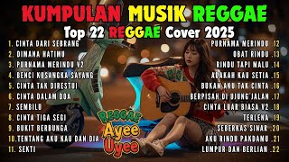 Download lagu Top Hits Spotify Indonesia 2025 Full Album Reggae 🎧🔥 Kumpulan Musik Cover SKA REGGAE Terbaru 2025! mp3
