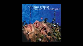 BLUE OCTOBER - HOLLER. FROM THE ALBUM CONSENT TO TREATMENT.