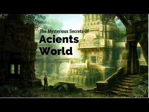 Best Documentary || The Mysterious Secrets Of Ancients World [Top Documentary]