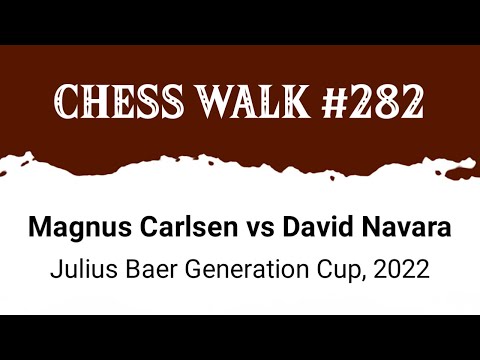 Magnus Carlsen vs David Navara • Julius Baer Generation Cup, 2022