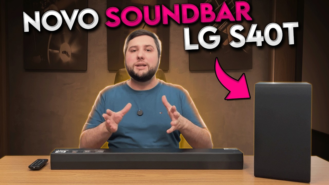 New SOUNDBAR LG S40T 2024 with DOLBY and 2.1 channels - We tested it!!! It is worth it?