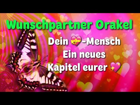 Wunschpartner Liebesorakel 💖💐dein Herzmensch💖schlägt ein neues Kapitel eurer Liebe auf 💝💐
