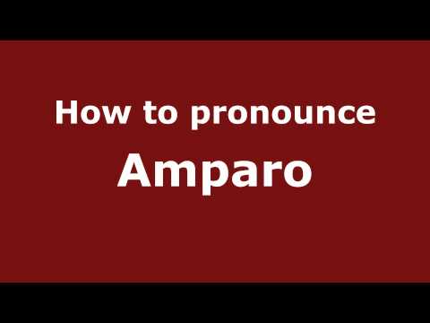 Pronounce Names - How to Pronounce Amparo