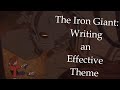 How The Iron Giant Uses Theme Movie Analysis