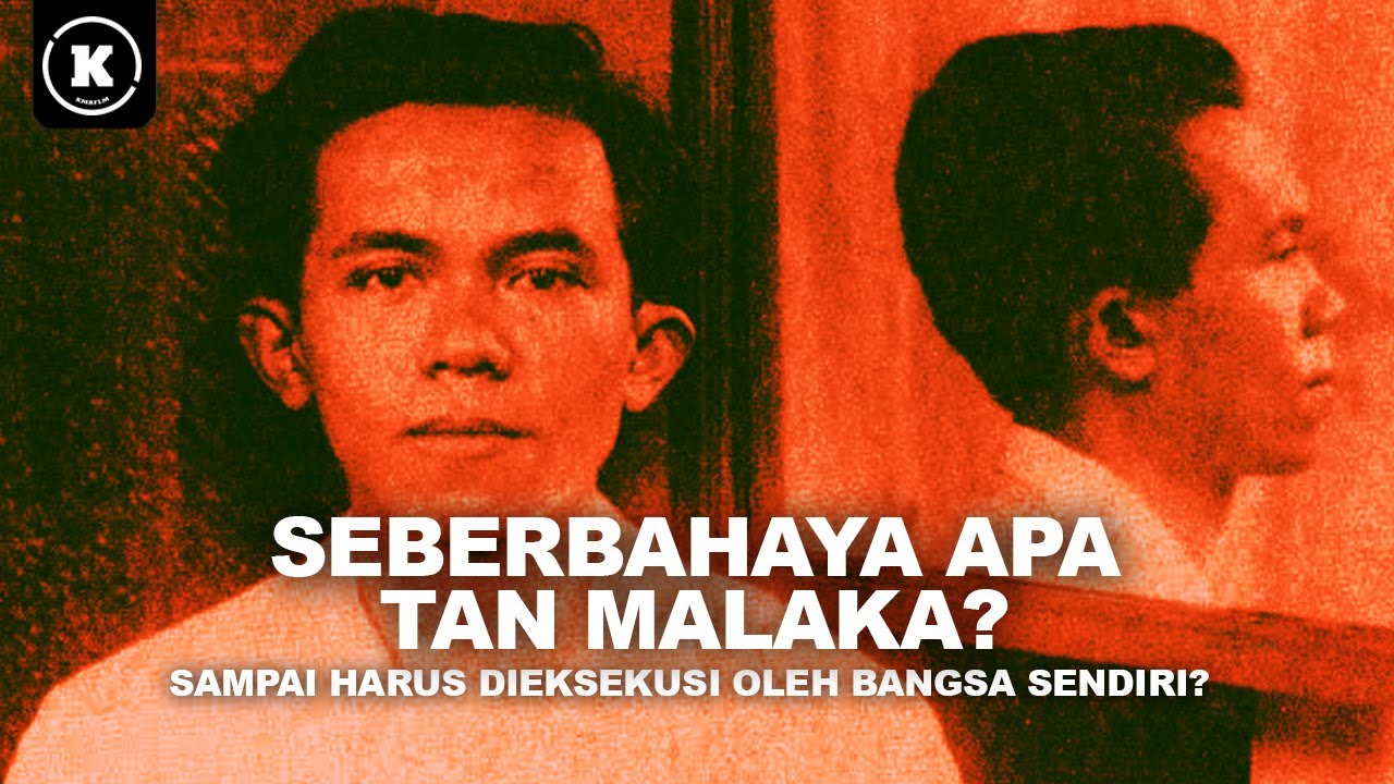 UNDERSTANDING TAN MALAKA IN 56 MINUTES