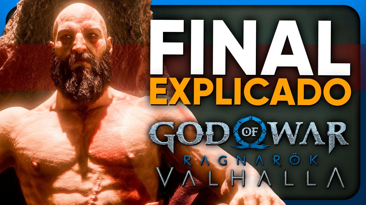 FINAL EXPLICADO DE GOD OF WAR RAGNARÖK VALHALLA