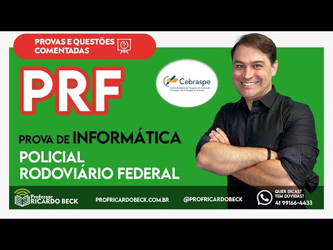 PRF | Comentário da Prova de Informática | CESPE