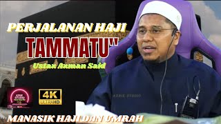 Download lagu USTAZ AZMAN SAID ~ PERJALANAN HAJI TAMATTU' mp3 Download lagu USTAZ AZMAN SAID ~ PERJALANAN HAJI TAMATTU' mp3