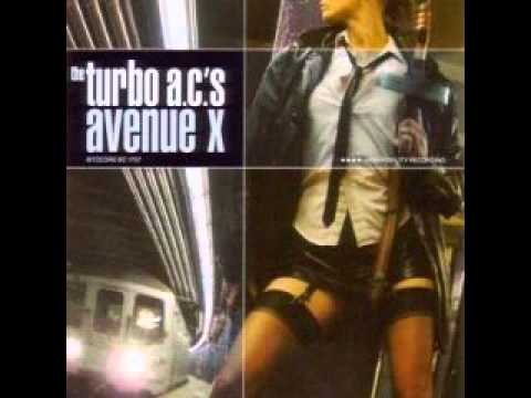 The Turbo A.C.'s   -   i want more