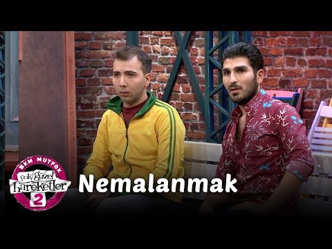 Çok Güzel Hareketler 2 | Nemalanmak (2 .Bölüm)