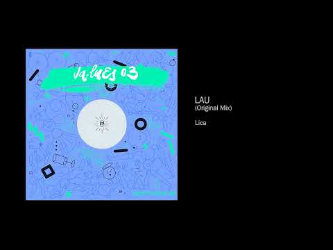 Lica - LAU (Original Mix)