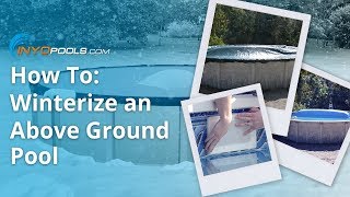 How To: Winterize an Above Ground Pool