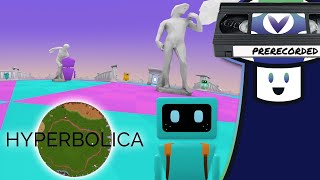 [Vinesauce] Vinny - Hyperbolica