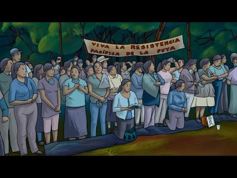 Defensoras-es. La Puya un ejemplo de defensa del territorio.