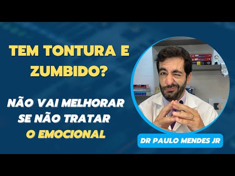 Zumbido e tontura piora com emocional (ansiedade e depressão) ? Labirintite e zoada no ouvido?