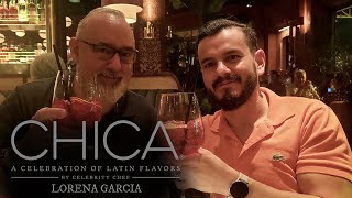 CHICA Miami by Chef Lorena Garcia | Our Review