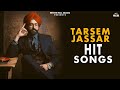 Non Stop Tarsem Jassar Songs Jukebox Ishtar Punjabi