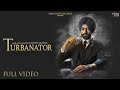 Turbanator - Tarsem Jassar (Official Video) Sukhe | Latest Punjabi Songs 2018 | Vehli Janta Records Turbanator - Tarsem Jassar (Official Video) Sukhe | Latest Punjabi Songs 2018 | Vehli Janta Records