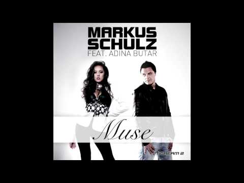 Markus Schulz feat. Adina Butar  - Muse [Official track HQ]
