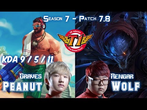 SKT T1 Peanut GRAVES vs SKT T1 Wolf RENGAR Jungle - Patch 7.8 KR Ranked
