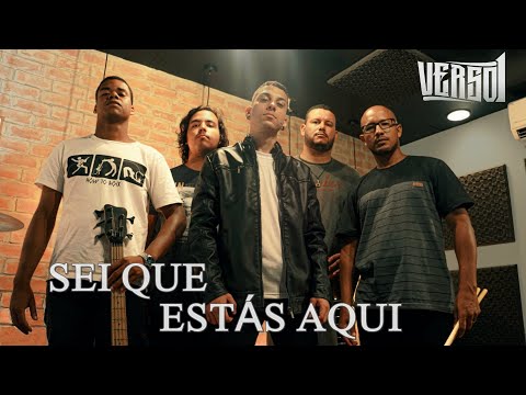 Sei Que Estás Aqui - Banda Verso 1