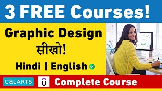 3 FREE Graphic Design Courses | Graphic Design FREE कैसे सीखे? | Earn in Lakhs!