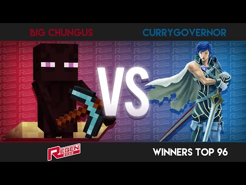 Regen 2022| Winners Top 96: Big Chungus (Steve) Vs CurryGovernor (Chrom)