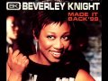 BEVERLEY KNIGHT - Made It Back (1999) 