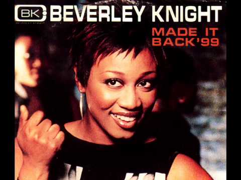 BEVERLEY KNIGHT feat. REDMAN - Made It Back (Edit) (1999)