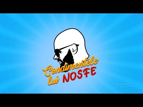 Condimentele Lui NOSFE (S1 - E3 Irina Rimes) Pastele le le le le