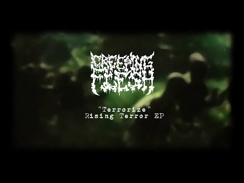 Creeping Flesh - Terrorize (OFFICIAL VIDEO)