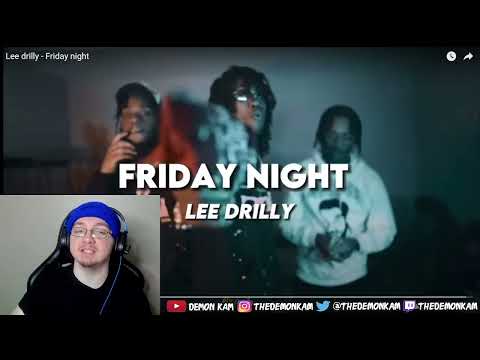 Demon Kam Reacts to Lee drilly - Friday night