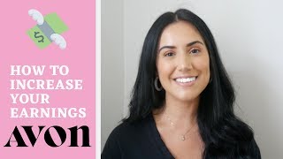 How to Increase Your Avon Earnings | Tips & Tricks