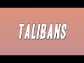Byron Messia Talibans Lyrics