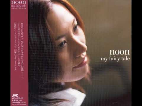 noon (Vocal)  : Album: my fairy tale - Close to you :Bonus tracks