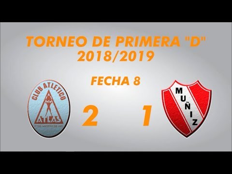 Primera "D" 2018/2019 - Fecha 8 - Atlas 2 Muñiz 1