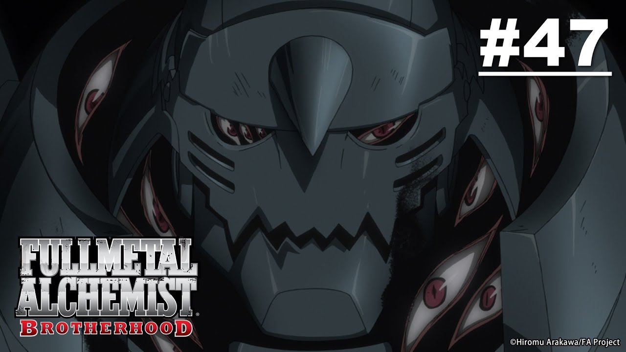 (Limited Time) Fullmetal Alchemist: BROTHERHOOD - Episode 47 [English Sub]