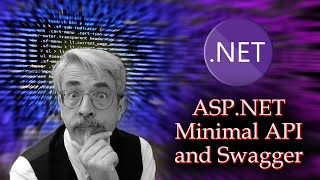 Download the video "ASP.NET Minimal API and Swagger"