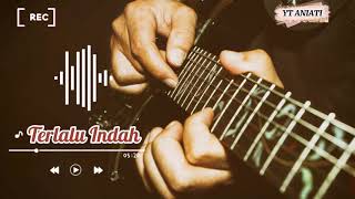 Download lagu TERLALU INDAH || CHARLY ST12 mp3