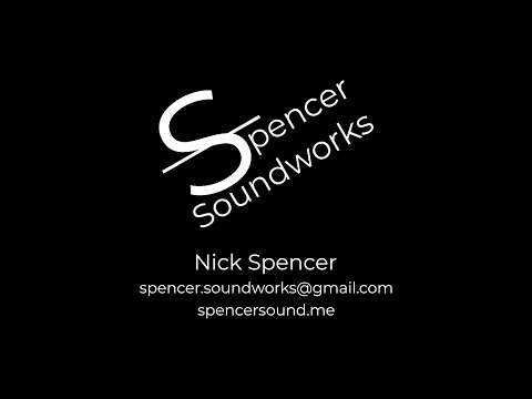 Nick Spencer Sound Design Reel (October 2022)