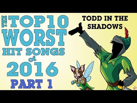 The Top Ten Worst Hit Songs of 2016 (Part One)