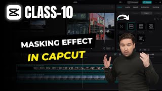 How to Use Masking to Create Cool Video Effects in Capcut PC | Capcut Pc | Capcut Tutorials Ep. 10 |