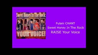 Sweet Honey In The Rock - Fulani CHANT (Raise Your Voice)