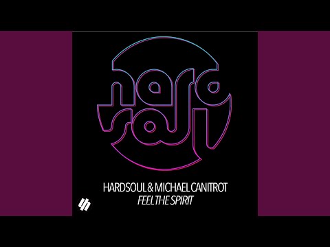 Feel The Spirit (Hardsoul Reconstruction)
