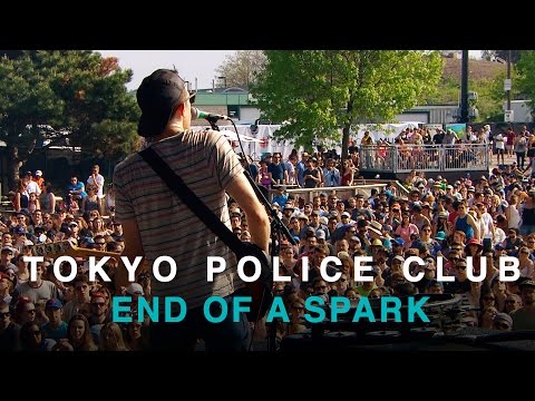 End of a Spark - Tokyo Police Club