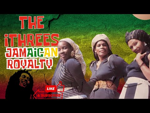 The I-Threes Jamaican Royalty