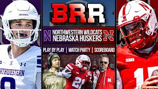 Northwestern Wildcats vs Nebraska Cornhuskers | LIVE | Scoreboard | Play By Play | Postgame Show